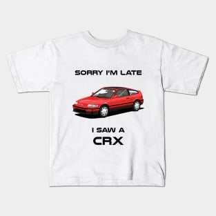 Sorry I'm Late Honda CRX Classic Car Tshirt Kids T-Shirt